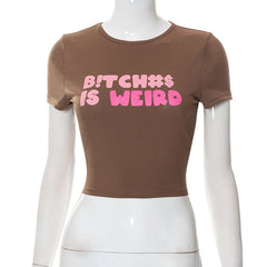 B!tch#s Is Weird Ribbed Cropped Tee - CloudNine Fash Boutique