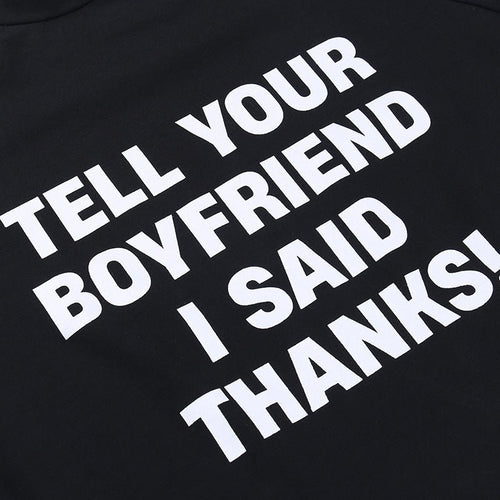 Tell Your Boyfriend Graphic Cropped Tee - CloudNine Fash Boutique